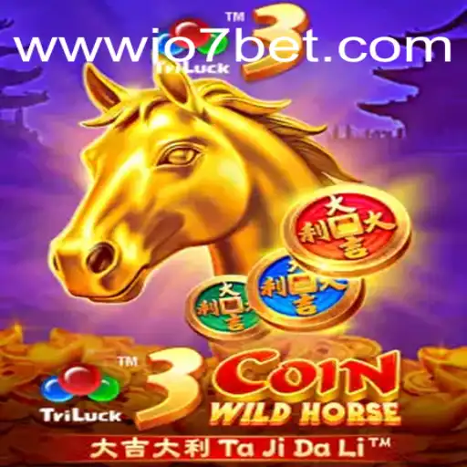 Exploring the Thrills of 3CoinWildHorse at io7.bet